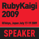 I'm Speaking at Ruby Kaigi '09 in Tokyo Japan